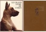 Le grand livre du chien en 2 volumes