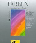 Farben: ihre natürliche Heilkraft 9783774213548