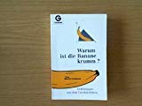 Warum ist die Banane krumm? 9783442423330