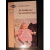 LA TENDRESSE AU RENDEZ-VOUS 9782280142144
