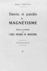 Théorie et procédés du magnétisme, tome 2 9782901369103