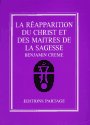 La Réapparition du Christ et des maîtres de la sagesse 9782905415004