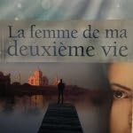 La femme de ma deuxième vie 9782298095555