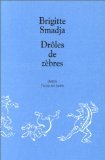 Drôles de zèbres 9782211033381