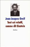 tout est relatif comme dit einstein 9782211051354