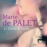 Le Destin de Marie 9782298161113