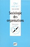 Sociologie des organisations, 4e édition 9782130443537