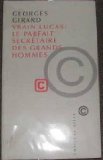 Le parfait secrétaire des grands hommes ou Les lettres de Sapho, Platon, Vercingétorix, Cléopâtre, Marie-Madeleine, Charlemagne, Jeanne d'Arc et autres personnages illustres 9782844850911