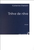 Trêve de rêve 9782843371455