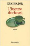 L'homme de chevet: - ROMAN 9782080671523