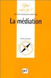 La Médiation 9782130467656