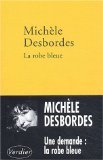 La Robe bleue 9782864324065