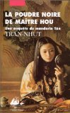 La poudre noire de Maître Hou : Une enquête du mandarin Tân 9782877305761