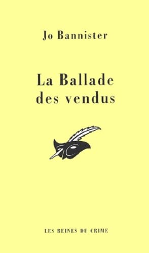 La Ballade Des Vendus 9782702430156