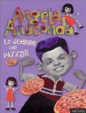 Angela Anaconda : La Guerre des pizzas 9782092109755