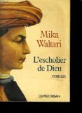 L'Escholier de Dieu, Tome 1 : 9782855652689