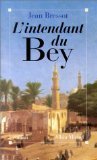L'intendant du Bey 9782226064004