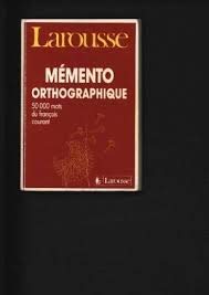 Mémento orthographique: 50000 mots du français couran 9782033201364