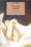 Un coeur si blanc 9782869306905
