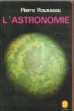 L'astronomie.