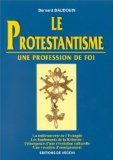 Le protestantisme 9782732828534
