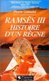 Ramsès III: Histoire d'un règne 9782857044086