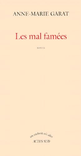 Les Mal-famées 9782742728763