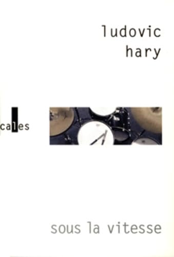 Sous la vitesse 9782070784301