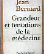 Grandeur et tentations de la médecine