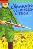 Le Commando des pièces-à-trou 9782841139545
