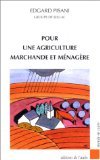 Pour une agriculture marchande et ménagère 9782876781559