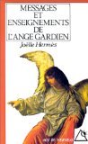 Messages et enseignements de l'ange gardien 9782268019307