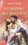 L'espionne aux yeux d'or 9782290344019