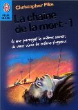 La Chaine De La Mort. Tome 1 9782290046449