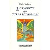 Les vertus des cures thermales 9782907293358