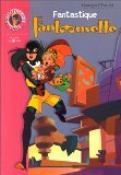 Fantastique Fantômette 9782012002838