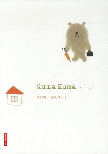 Kuma Kuma et moi 9782746707559