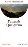 J'attends quelqu'un 9782226086907