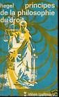 PRINCIPES DE LA PHILOSOPHIE DU DROIT 9782070350285