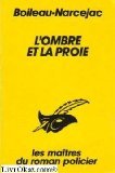L'Ombre et la proie 9782702414965