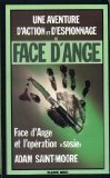 Face d'ange et operation sosie 9782265028982