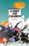 La grande peur d'Halloween 9782700225853