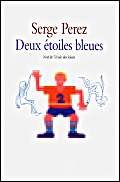 Deux étoiles bleues 9782211060745