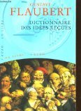 Dictionnaire des Idees Recues 9782743419998