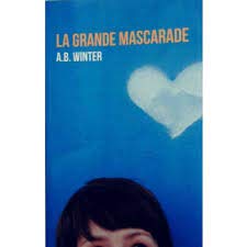 La grande mascarade 9782298042849