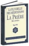 La plus belle des méditations 9782286039073