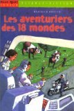 Les aventuriers des 18 mondes 9782841139897