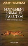 Mouvement animal et évolution: Courir, voler, nager, sauter 9782082112161