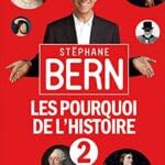 Les pourquoi de l'histoire tome 2 9782298111187