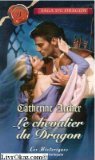 Le Chevalier du dragon 9782280175159